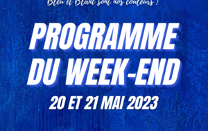 20 ET 21 MAI 2023 : Programme du week-end !