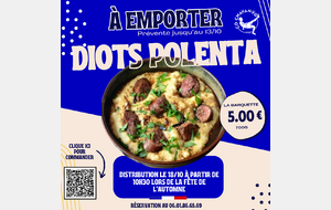 Vente à emporter - Diots et Polenta  - 18 octobre
