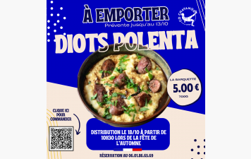 Vente à emporter - Diots et Polenta  - 18 octobre