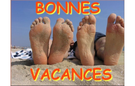 BONNES VACANCES !