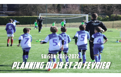 Planning du 19 et 20 février 2022 !