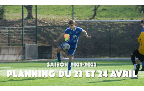 Planning du 23 et 24 avril 2022 !