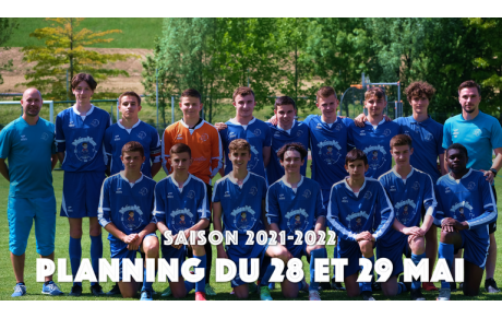 Planning du 28 et 29 mai 2022 !