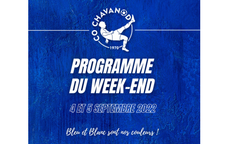 4 ET 5 SEPTEMBRE - Programme du week-end !