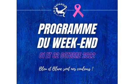 01 ET 02 OCTOBRE : Programme du week-end !