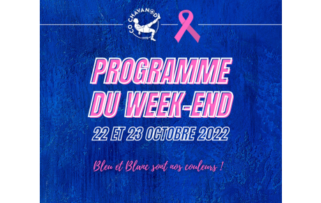 22 ET 23 OCTOBRE : Programme du week-end !