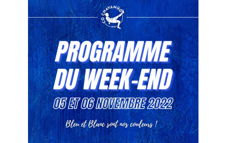 5 ET 6 NOVEMBRE : Programme du week-end !