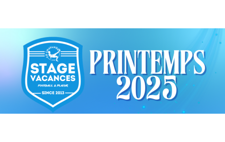 Stages vacances - Printemps 2025 : Inscriptions ouvertes !